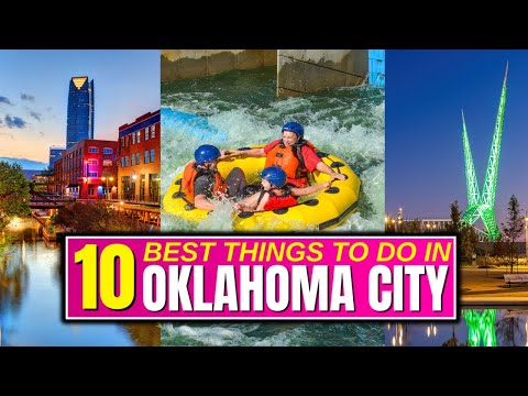 10 BEST Things To Do In Oklahoma City, Oklahoma!
