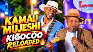 THIS IS HOT 🔥 /KAMAU MUJESHI KIGOOCO LIVE PERFORMANCE 