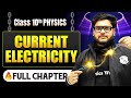 Current Electricity Complete Chapter in One Shot | Class 10 Physics | ICSE Board | LEGEND 2026