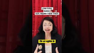 Làm giàu bằng sức mạnh tiềm thức
