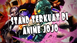 STRONGEST STAND IN JOJO BIZZARE ADVENTURE ANIME