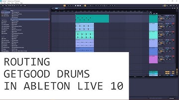 Getgood Drums Routing Tutorial - Ableton Live 10