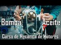 🔧 Curso de Mecánica de Motores (5.5): Bomba de Aceite