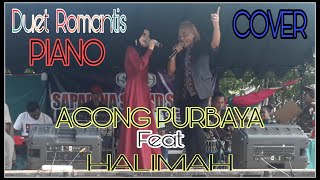 PIANO || LAGU RHOMA IRAMA & NOER HALIMAH || COVER MAS ACONG PURBAYA FEAT HALIMAH