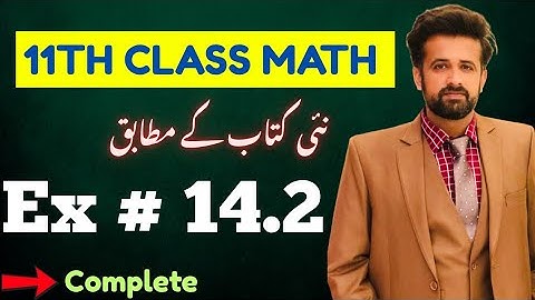 11th class math || 1st Year Math New Book Exercise 14.2 - exercise 14.2 class 11 math 