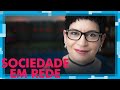 O QUE É A SOCIEDADE EM REDE? - E AGORA? COM VIVIANE MOSÉ