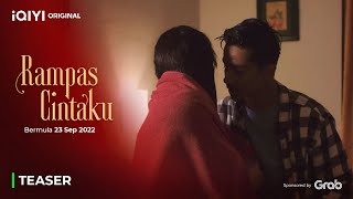 Teaser 3 Rampas Cintaku Iqiyi Malaysia