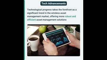 Unlocking the Future: Exploring the Thriving Wireless Asset Management Market and the Role of IoT