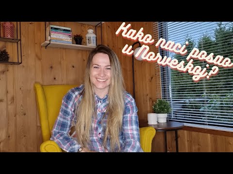 Video: Kako Dobiti Posao U Norveškoj