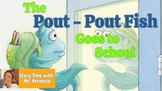 KIDS BOOKS READ ALOUD: The Pout-Pout Fish Goes to School by Deborah Diesen and Dan Hanna