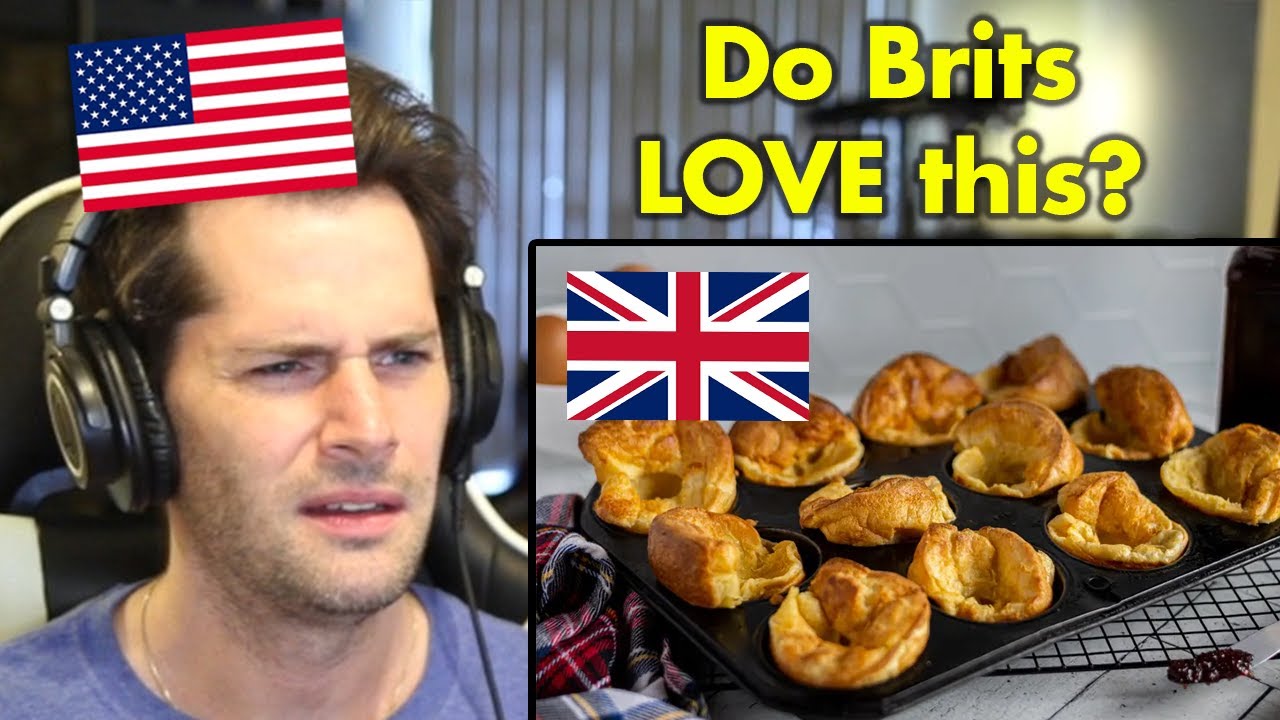 American Reacts to the BEST British Foods (According to Brits) YouTube