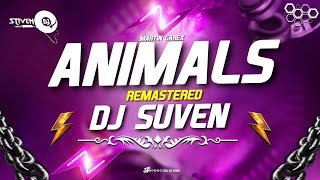 Animals Trancemartin Garrixremastereddj Suven 2k26 trance circuit remastered remix 2026 