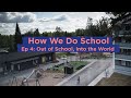 HOW WE DO SCHOOL FINLAND EP 4: Out of School, Into the World