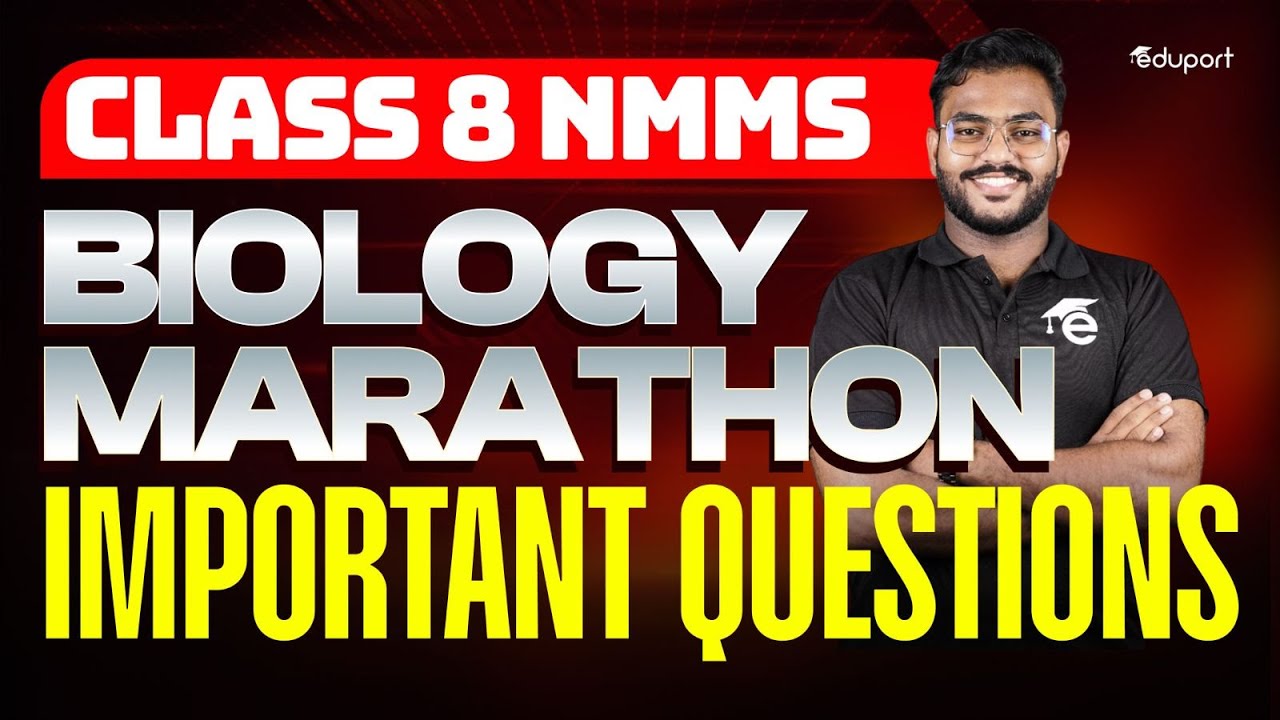 NMMS Biology marathon | Important Questions | Eduport