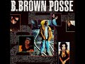 B. Brown Posse – B. Brown Posse – CD (Album), 1993 [r3343582