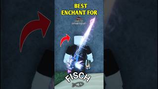 What is The Best Enchant For Rod Of The Exalted One In Fisch | Roblox #fisch #roblox