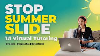 Avoid the Summer Slide with 1-on-1 Online Summer Tutoring!