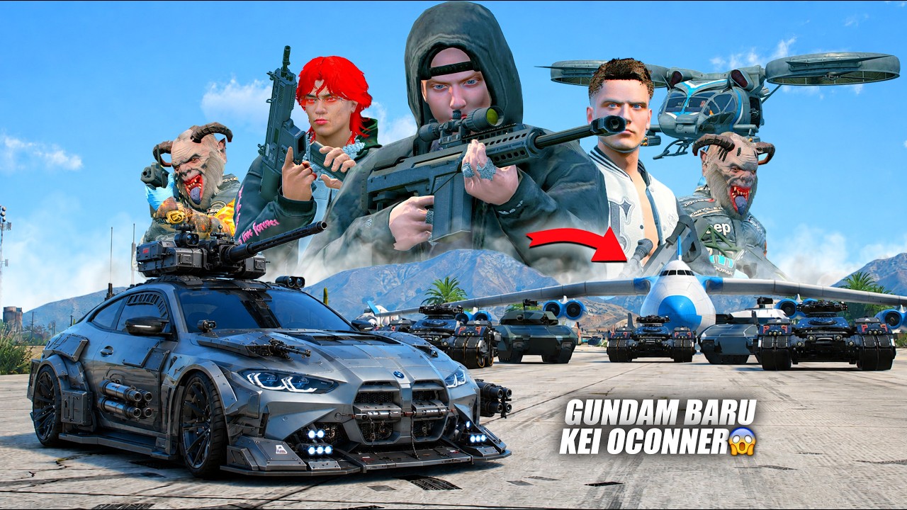 MISI KEI OCONNER DENGAN GUNDAM BARUNYA MENYERANG PASUKAN TERKUAT MUSUH - GTA 5 ROLEPLAY