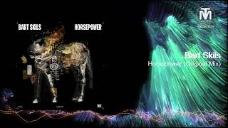 Bart Skils - Horsepower (Original Mix) [Drumcode]