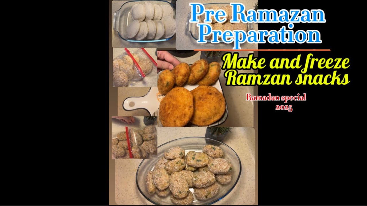 Ramadan preparation 2025| make and freeze ramzan snacks step by step ...