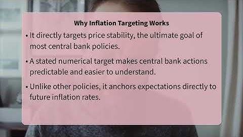 Why Choose Inflation Targeting Over Other Monetary Policies?
