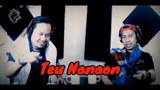 Teu Nanaon