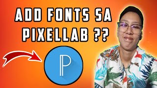 ADD FONTS SA PIXELLAB ?? | CHRIS BALIN screenshot 4