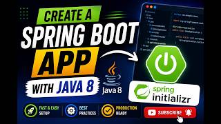 Create Spring Boot App with Java 8 Using Spring Initializr | Step-by-Step Guide