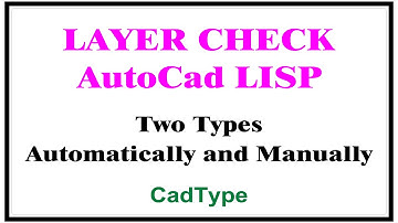 How to Check Layer using Lisp | in AutoCad | LISP Program | CadType | #LISP | CTL18
