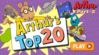 Arthur's Top 20: Part 2 - Elwood City Favorites & More Memories With Pbs Kids!