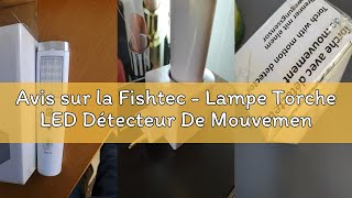Avis sur la Fishtec - Lampe Torche LED Détecteur De Mouvement - 15 LED Puissantes 5 LED Poche Rechar screenshot 3