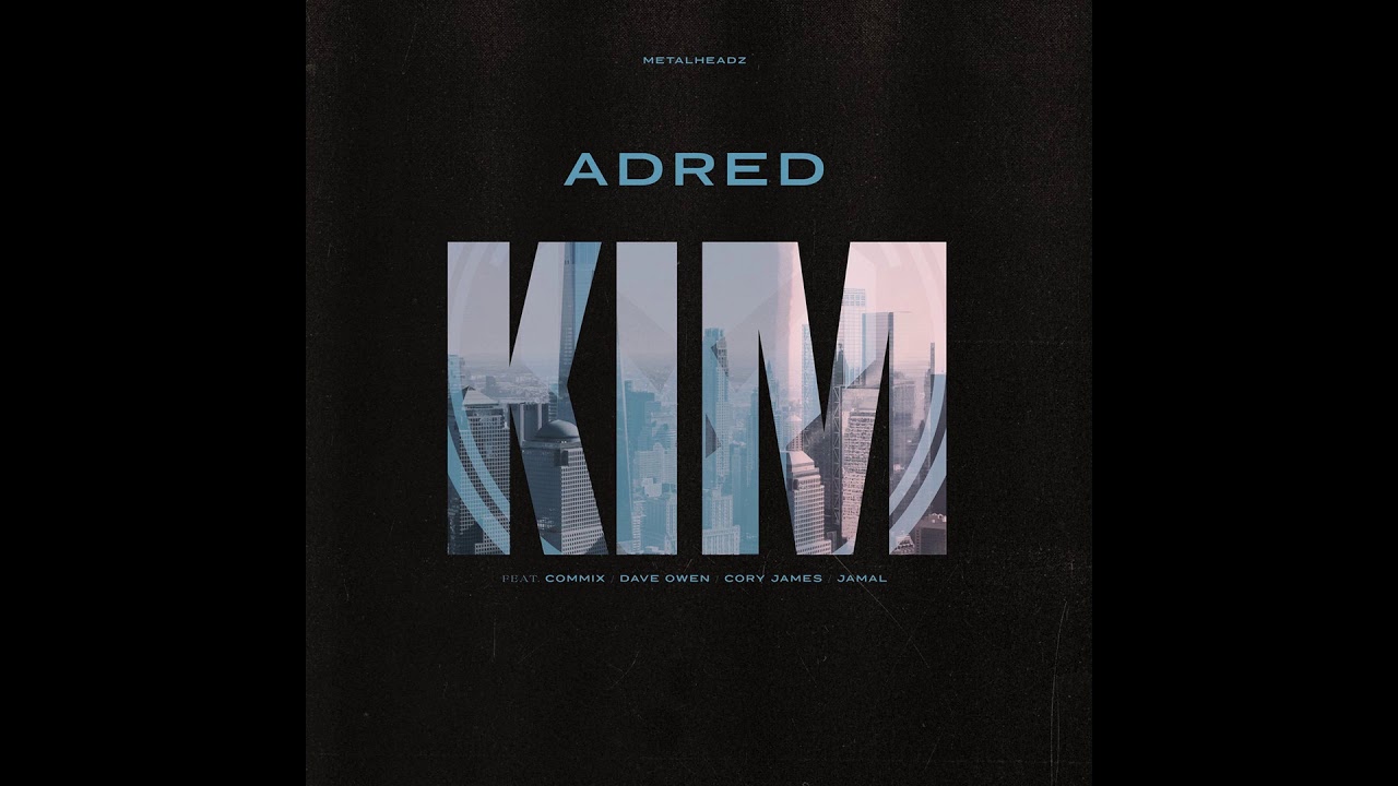 YouTube에서 Adred - Never The Same 보기 YouTube에서 Adred - Never The Same 보기