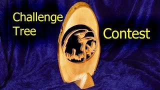 Make something from a piece of tree - The Challenge Tree Contest