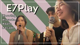Come to E7Play! | What's Going on RN