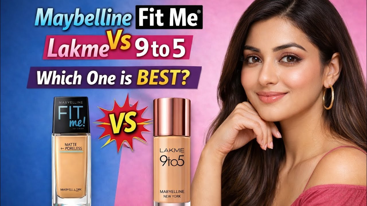 Maybilline Fit Me vs Lakeme 9to5 Foundation💄| Which One Is Best?🤔| Honest Review