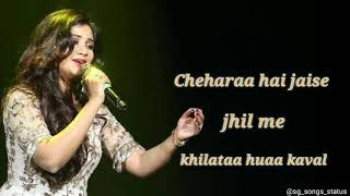 Shreya Ghoshal Singing - ' Chaudvin ka Chaand hoo '