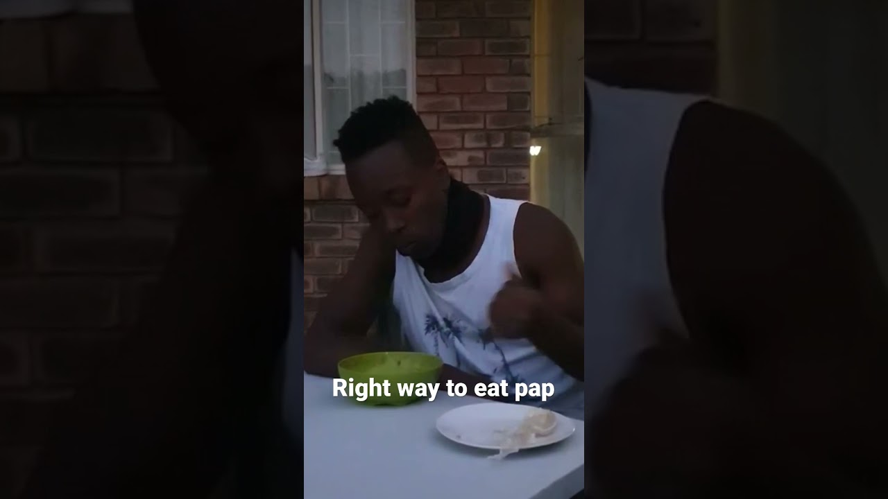 Right way to eat pap 