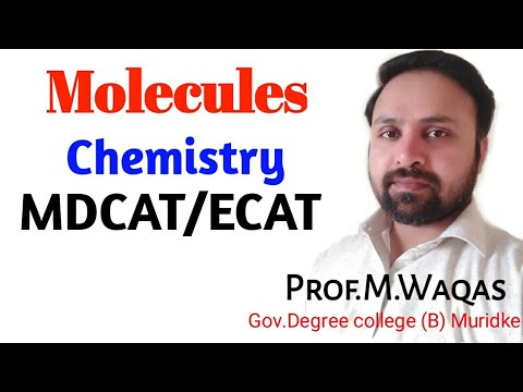Chemistry F.Sc part 1 Ch#1 Lecture 3 Molecule