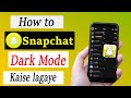 How to Enable Snapchat Dark Mode in 2023 π
