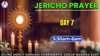 JERICHO PRAYER | DAY 7 | 5:30am-6am | LIVE | 3rd Nov 2025
