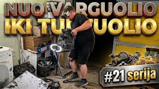 NUO VARGUOLIO IKI TURTUOLIO ! #21 SERIJA