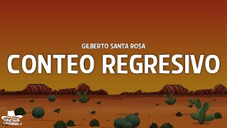 Gilberto Santa Rosa - Conteo Regresivo (Letra/Lyrics)