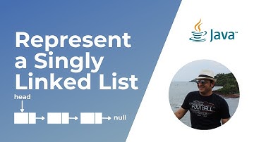 Represent a Singly Linked List in Java