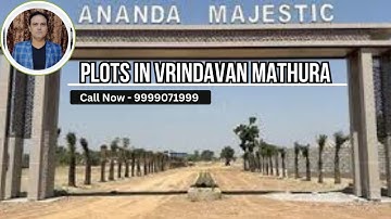 Plots In Vrindavan  Ananda Majestic MVDA Approved Plots Vrindavan #realestate #vrindavanproperty