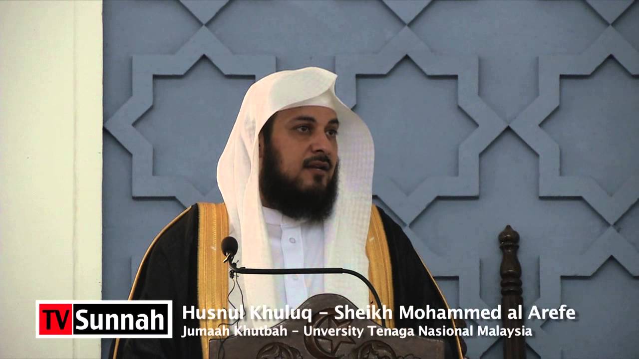 Husnul Khuluq - Sheikh Mohammed al Arefe
