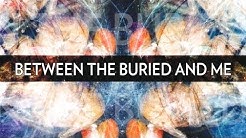 Between the Buried and Me 'Specular Reflection' OFFICIAL SONG CLIP