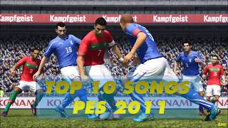 Top 10 - PES 2011 Songs