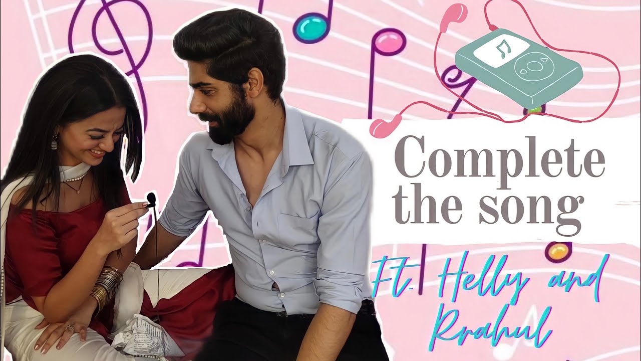 Helly Shah & Rrahul Sudhir plays Complete the Song Challenge with Famezzo | Immj2