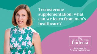 Testosterone supplementation: what can we learn from men’s healthcare?