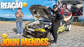 REAÇÃO DO JOHN MENDES NO CARRO DE DRIFT !!!